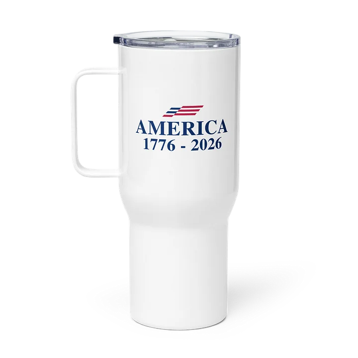 Celebrating 250 Years Travel Mug product image (1)
