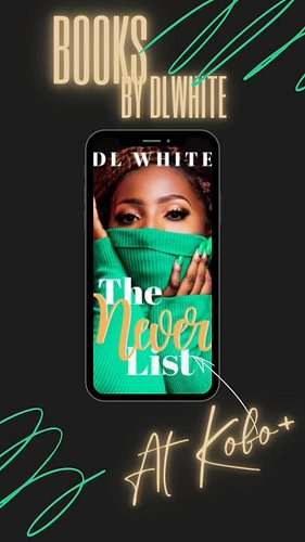 Read and listen to books by DL White at Kobo Plus! 

#koboplus #koboplusromance #koboplusaudiobooks #blackfiction #blackromance