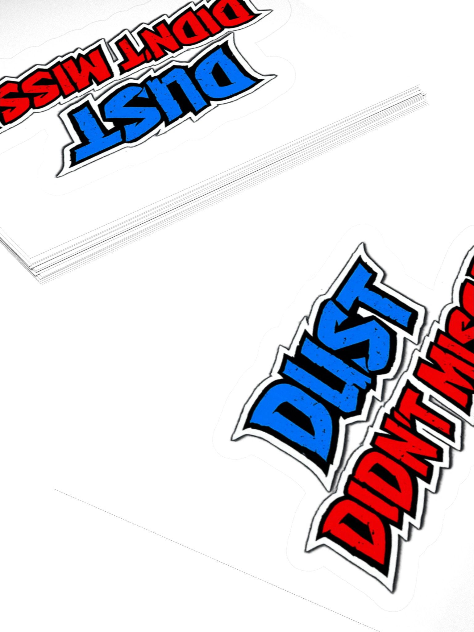 Dust didnt miss 3" x 3" sticker product image (4)