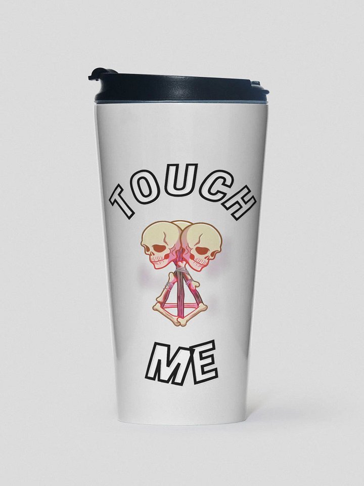Touch Me Travel Cup! product image (1)