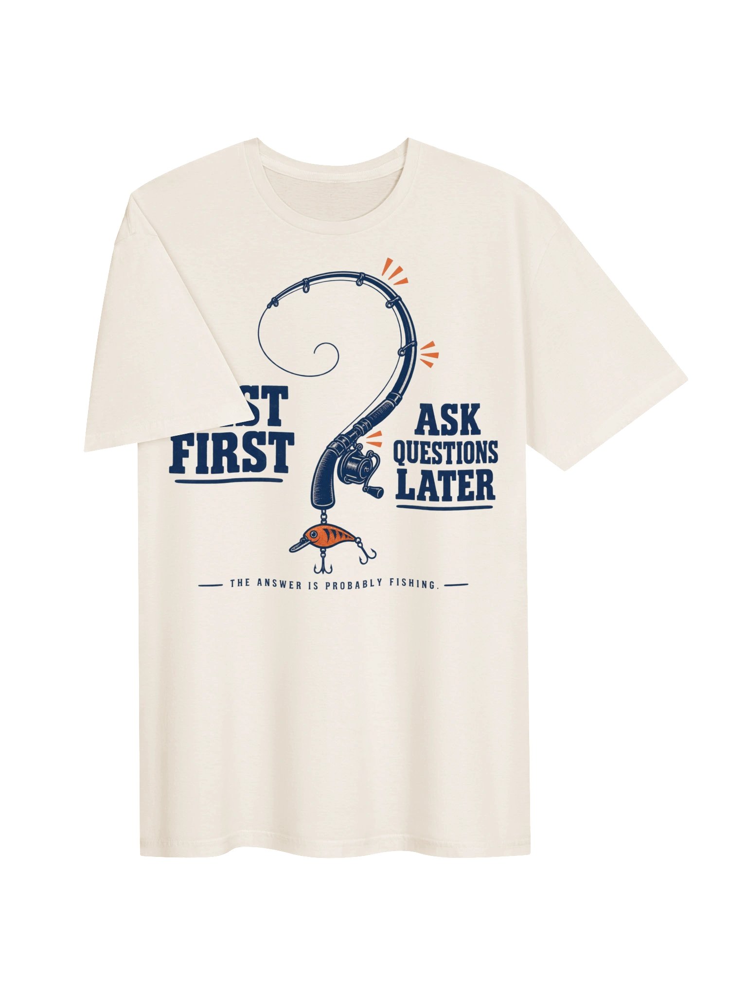 Cast First, Ask Questions Later T-Shirt product image (3)
