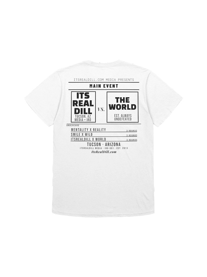 IRD White Media Fight Card ItsRealDill Vs The World product image (1)