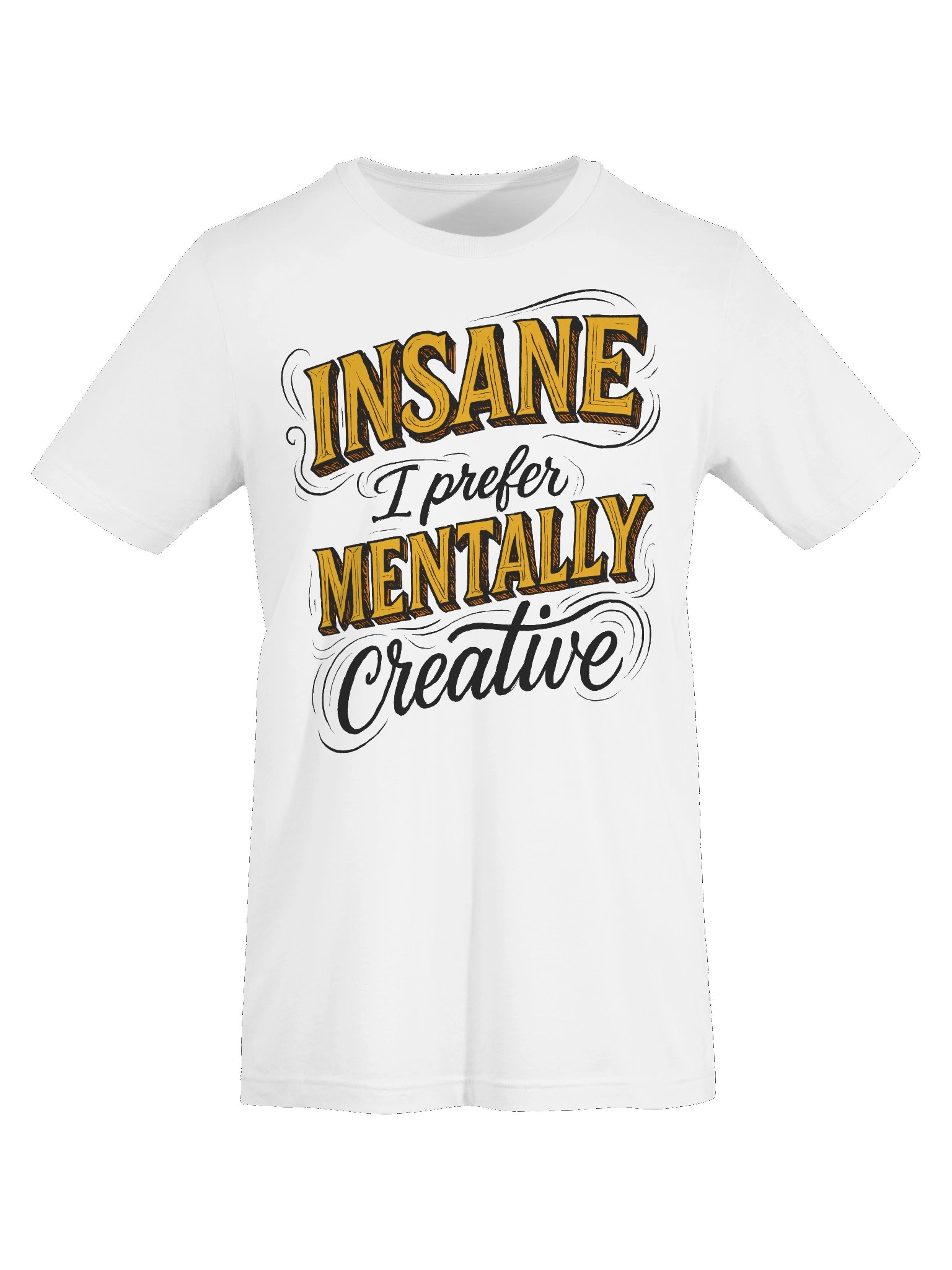 Insane Mentally Bold Graphic Tee product image (14)