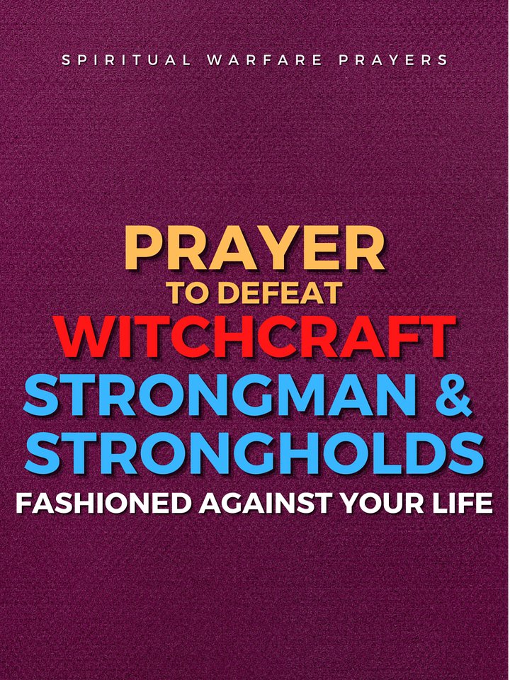 Prayer To Defeat Witchcraft Strongman product image (1)