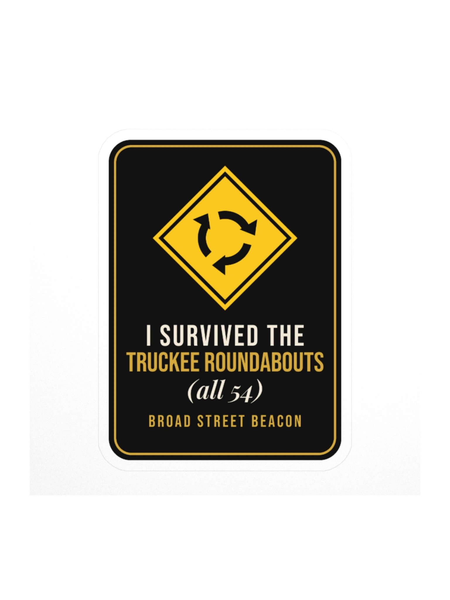 I Survived the Truckee Roundabouts (All 54) Sticker product image (1)