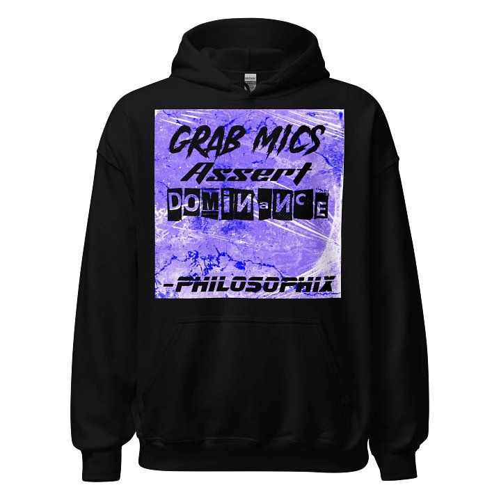 Grab Mics Assert Dominance Hoodie product image (1)