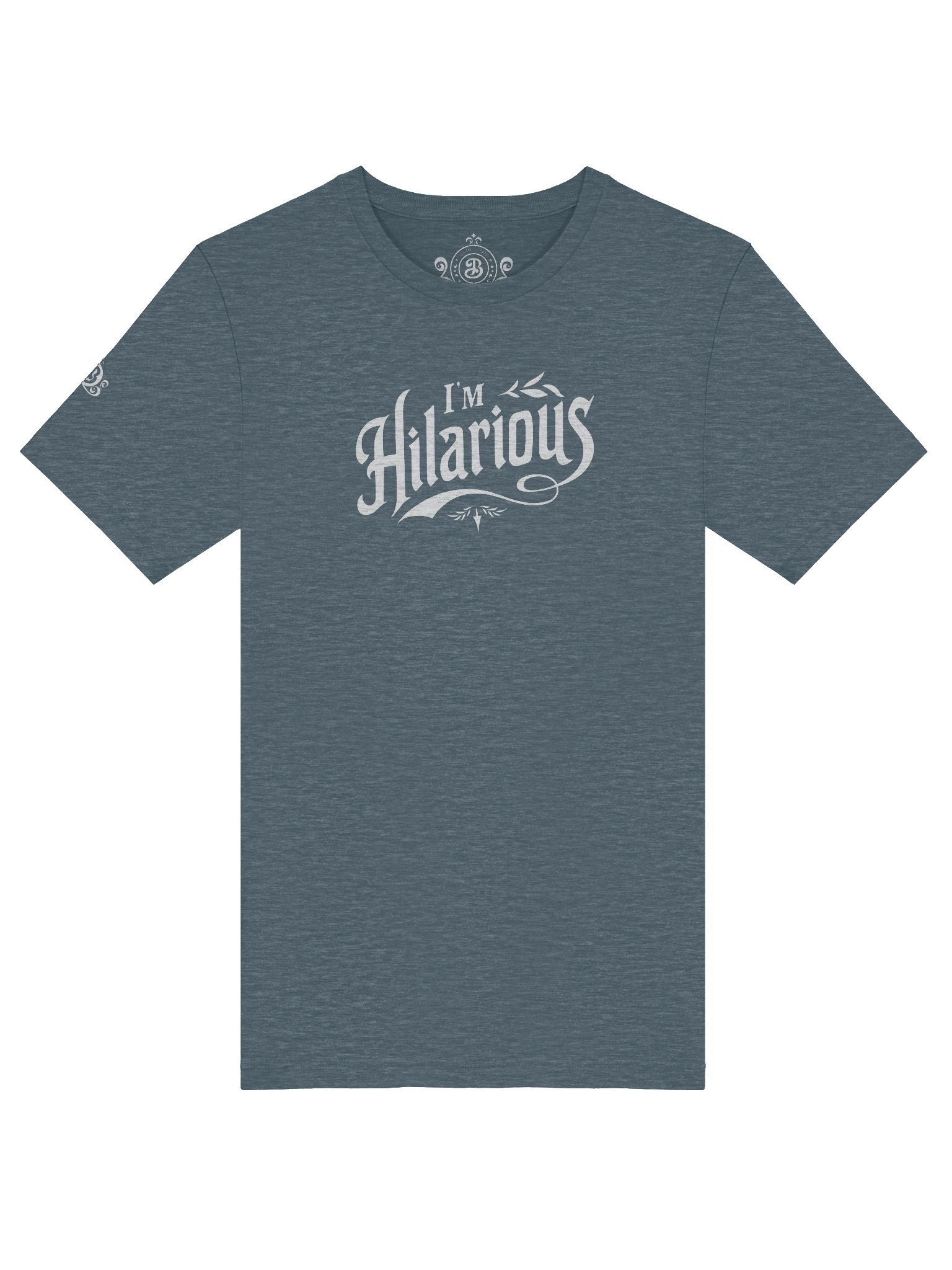 I'm Hilarious tee product image (29)