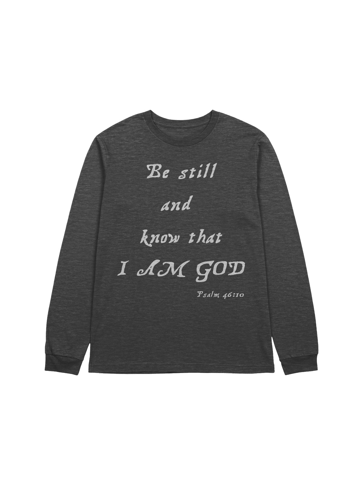 Be Still — Bella+Canvas Psalm 46:10 Script Long-Sleeve Tee product image (3)
