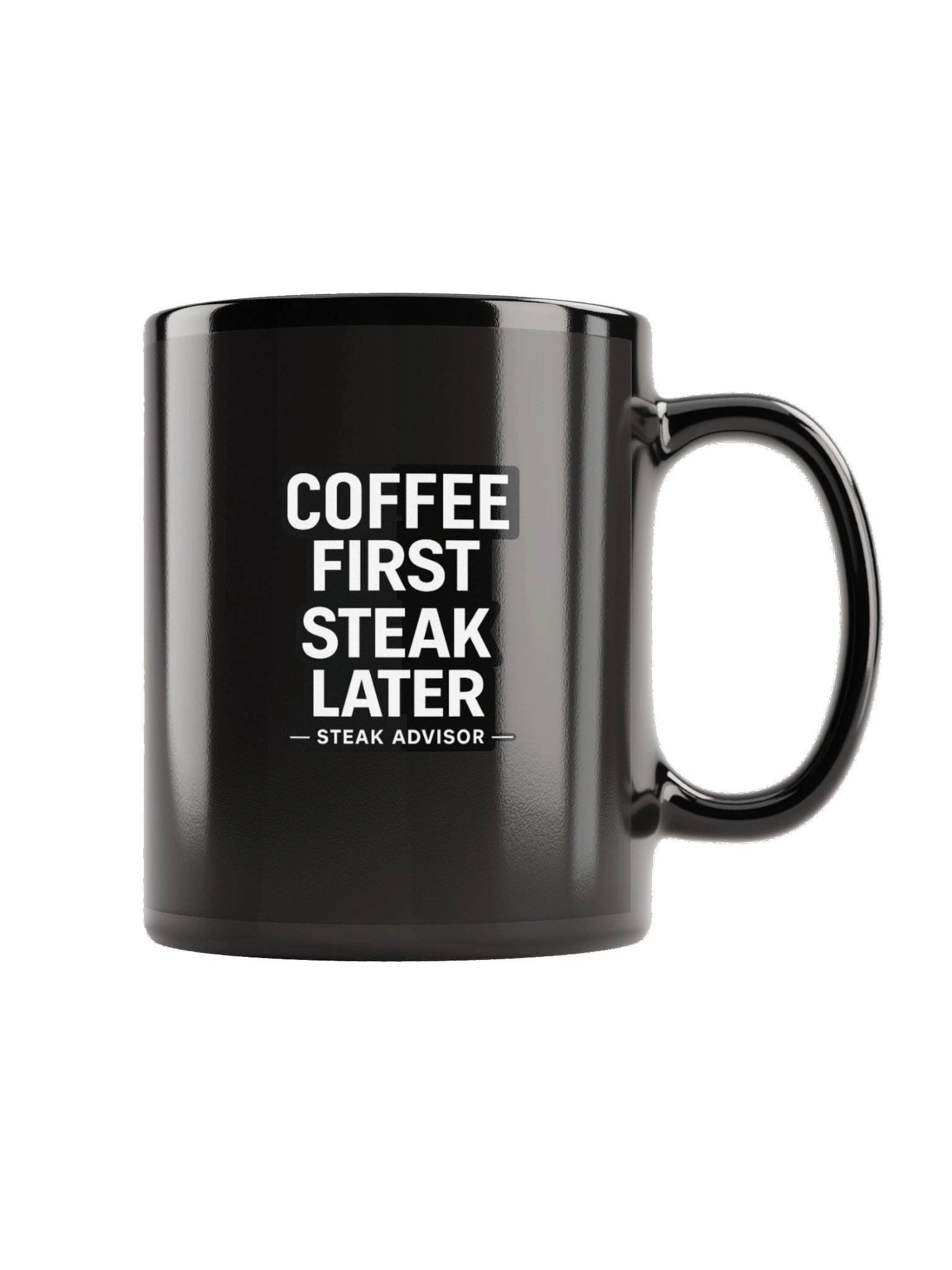 Black “Coffee First. Steak Later.” Mug product image (5)