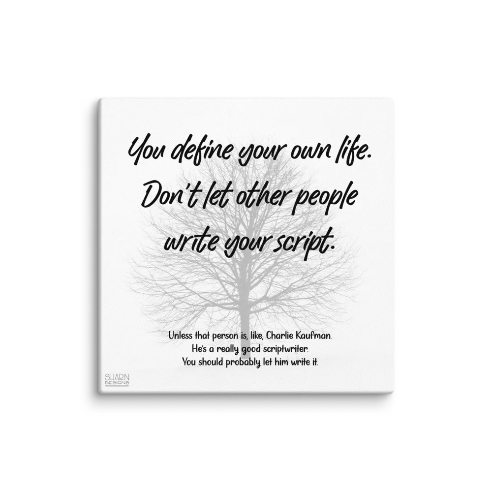 Write Your Script Demotivational Canvas product image (1)