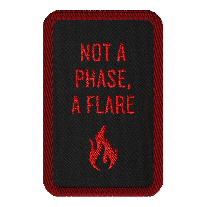 Not a Phase A Flare Patch | Chronic Illness & Spoonie Flare Patch product image (1)