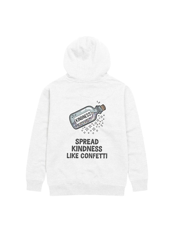 Spread Kindness Like Confetti Hoodie product image (1)
