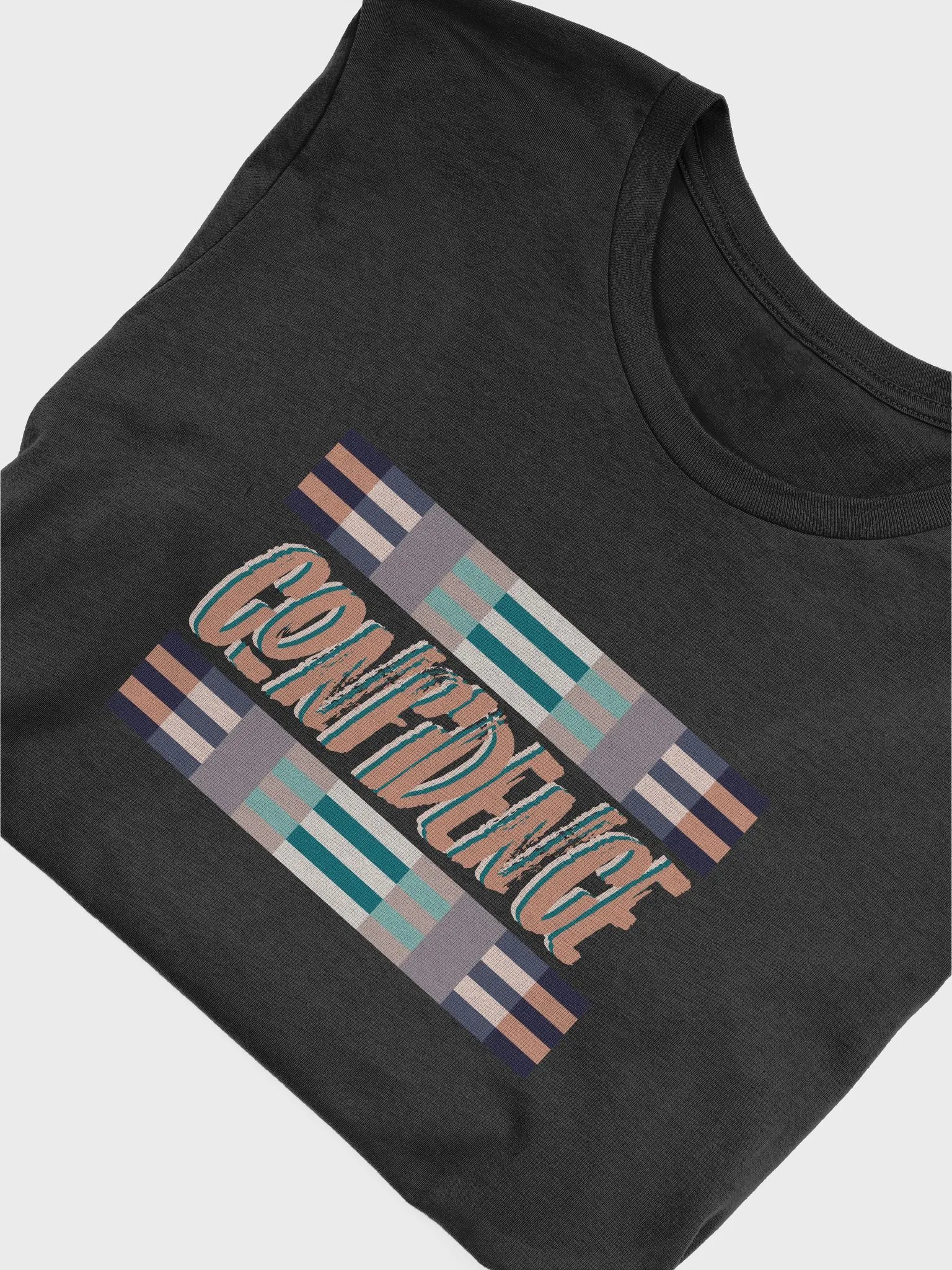 Confidence Design T-Shirt #1144 product image (6)