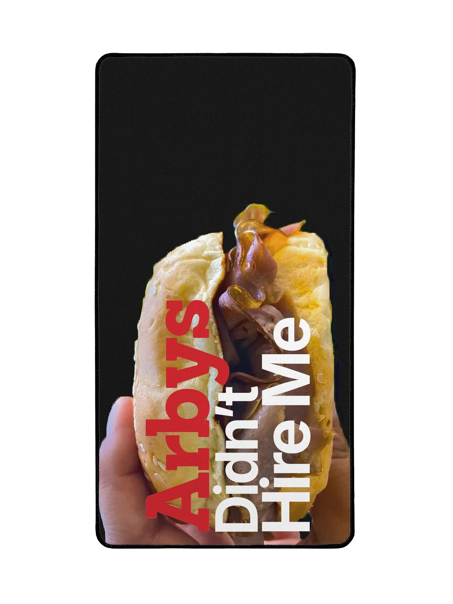 Arby's Didn't Hire Me Mousepad product image (2)