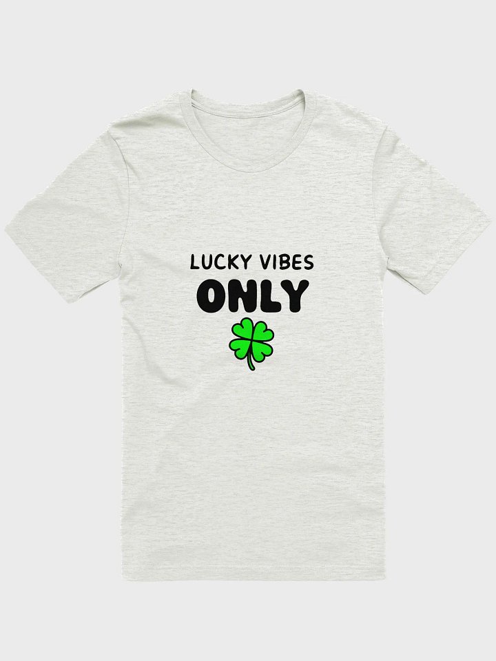lucky vibes only 🍀 printed t-shirt . st.patricks day special product image (1)