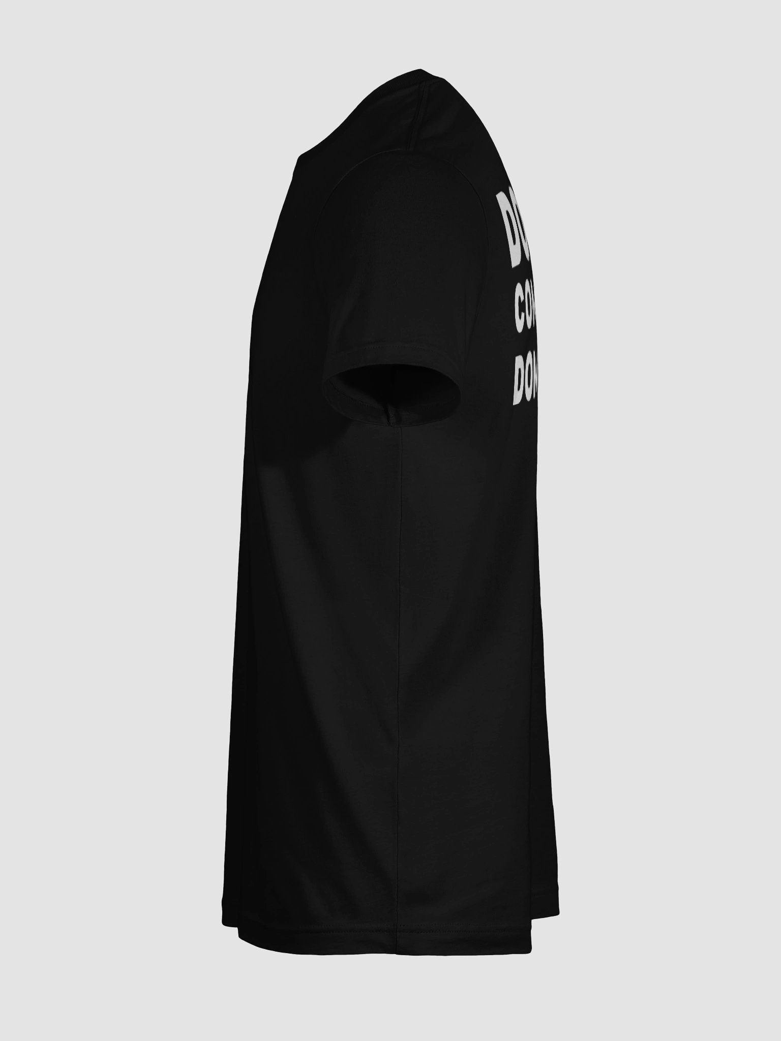 Don’t Compete Dominate T-Shirt product image (12)