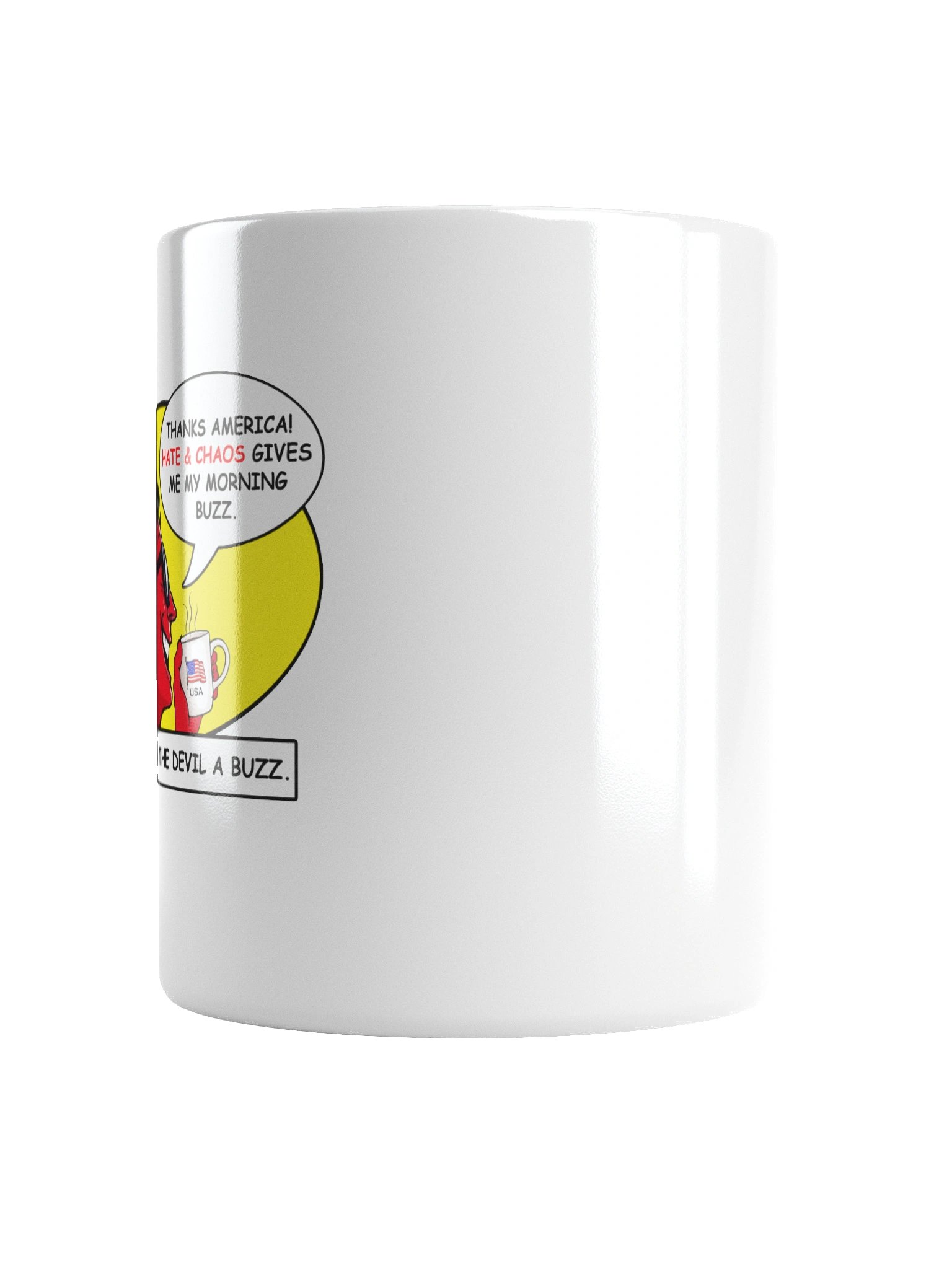 Stop Giving The Devil A Buzz Mug - Sarcastic Political Cup product image (4)
