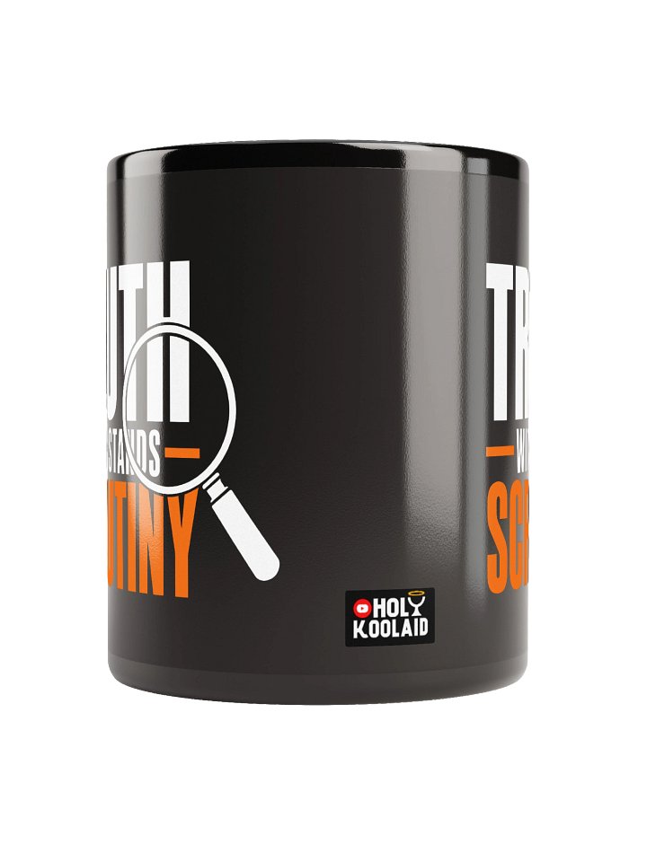 Truth Withstands Scrutiny - Black Glossy Mug product image (2)