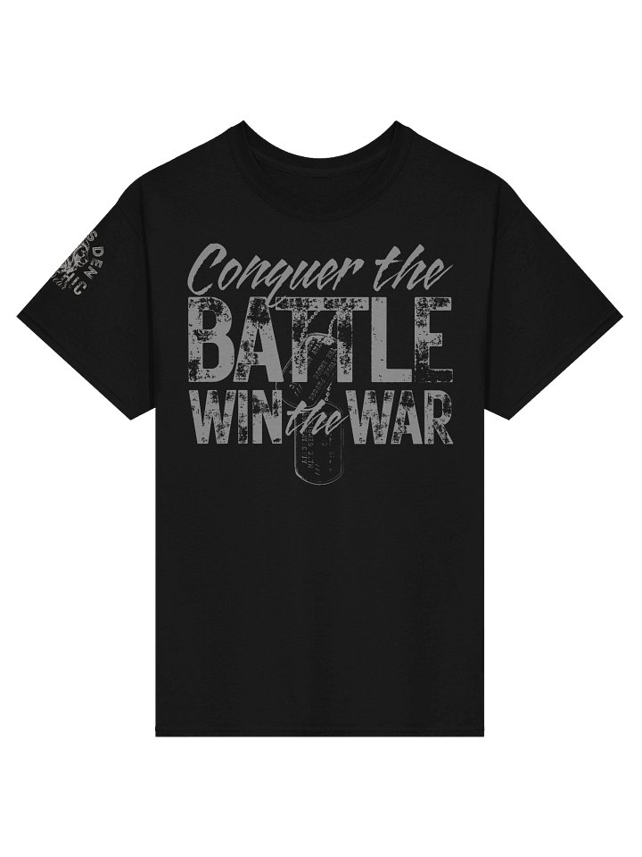 Conquer the Battle Win the War Men's T-Shirt product image (1)