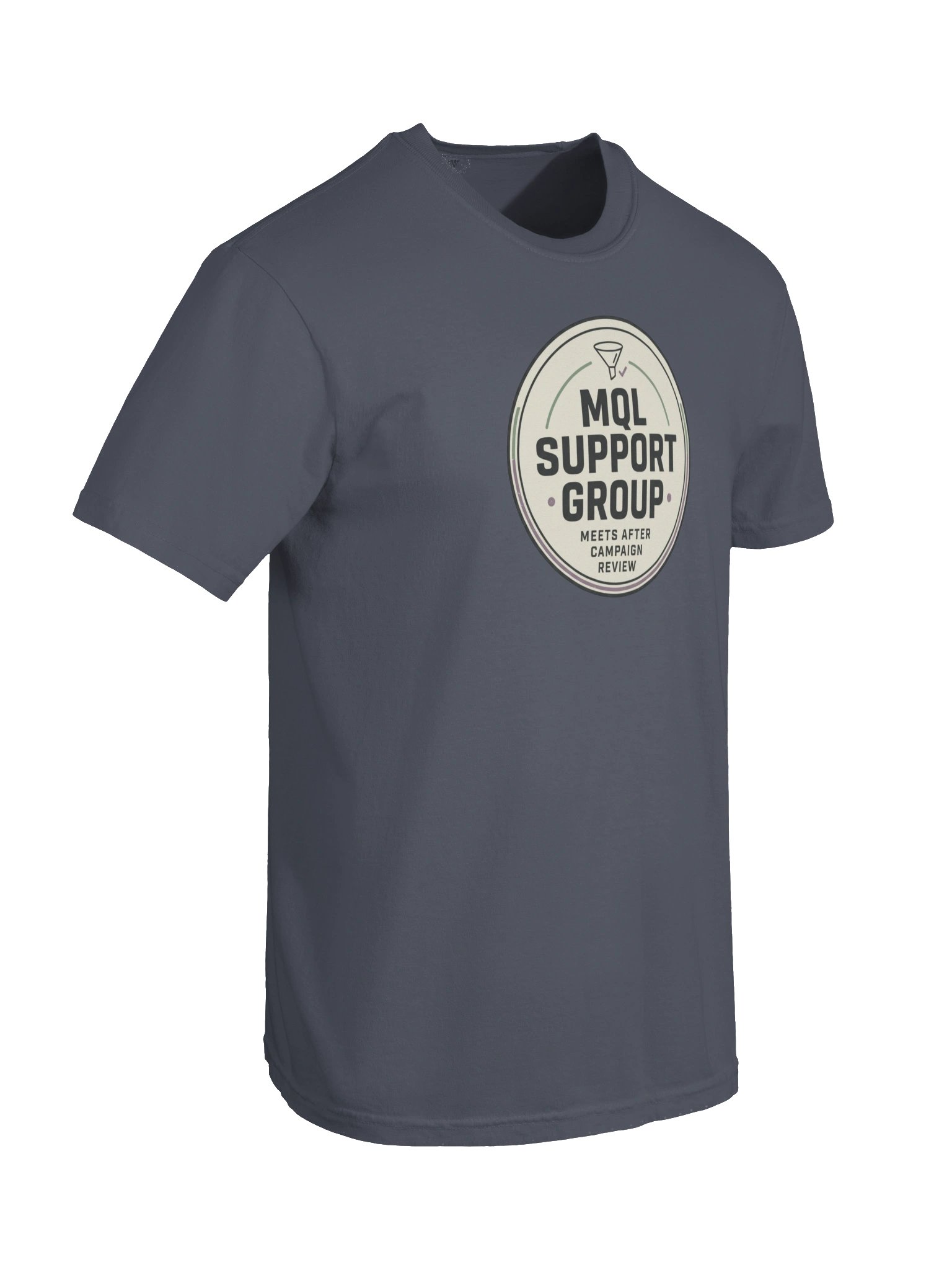 MQL Support Group Tee product image (51)