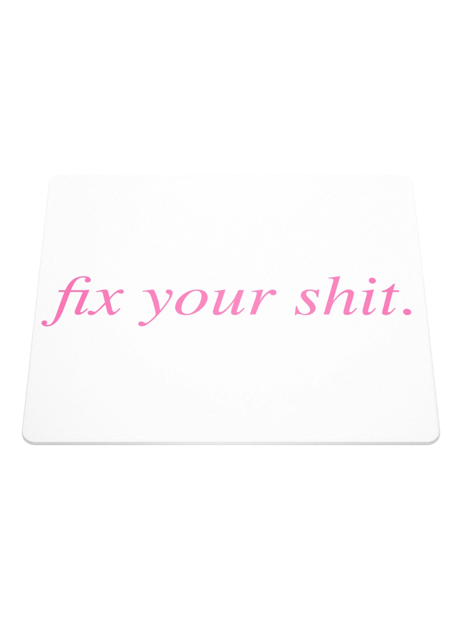 No ShopCo Gaming Mouse Pad - Phrase Pink on White product image (1)