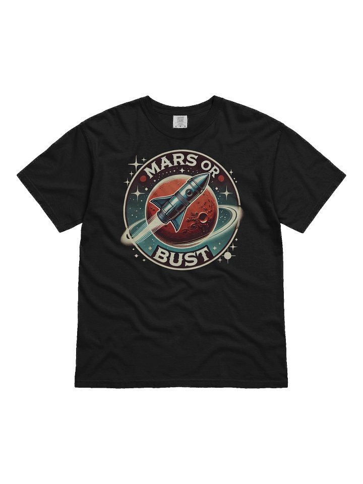 Mars or Bust Rocket Tee product image (1)