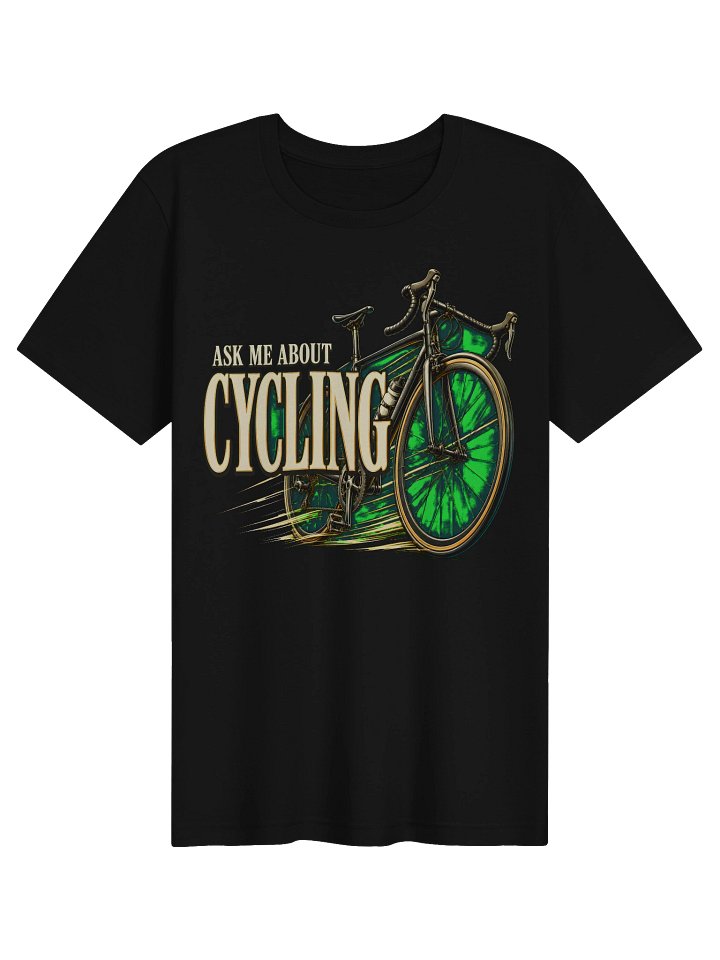 Ask Me About Cycling Tee product image (1)