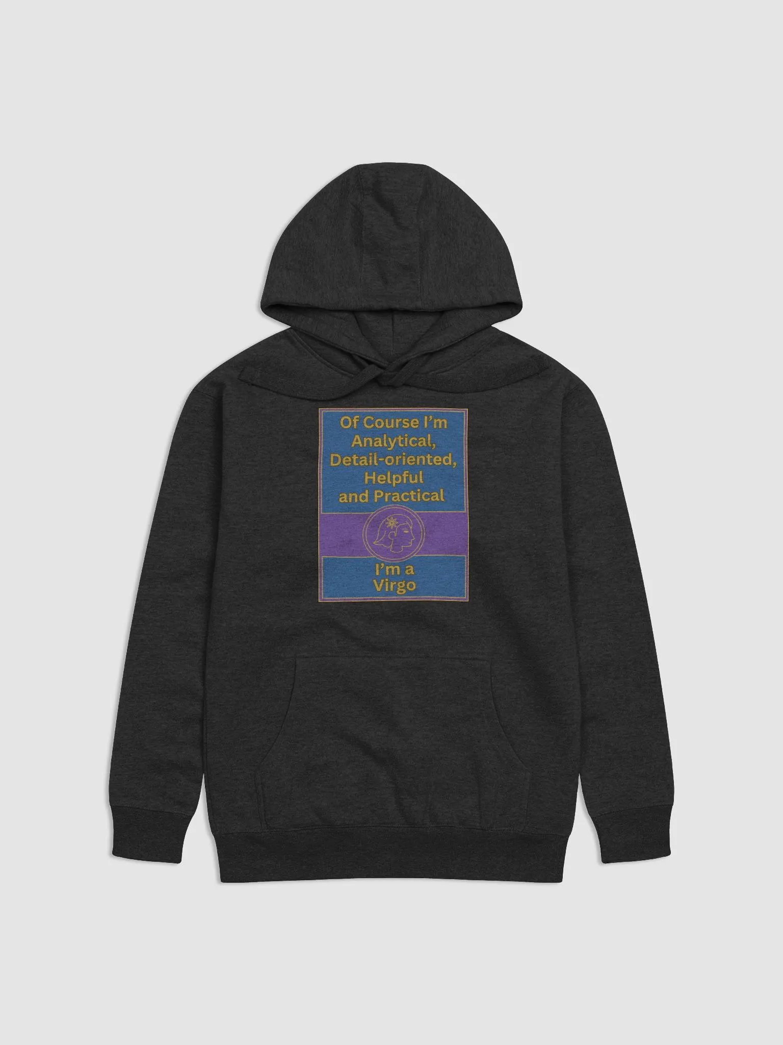 Of Course I’m Virgo Zodiac Sign Hoodie, Zodiac Sign Vibes Hoodie, Virgo Hoodie, Astrological Hoodie product image (1)