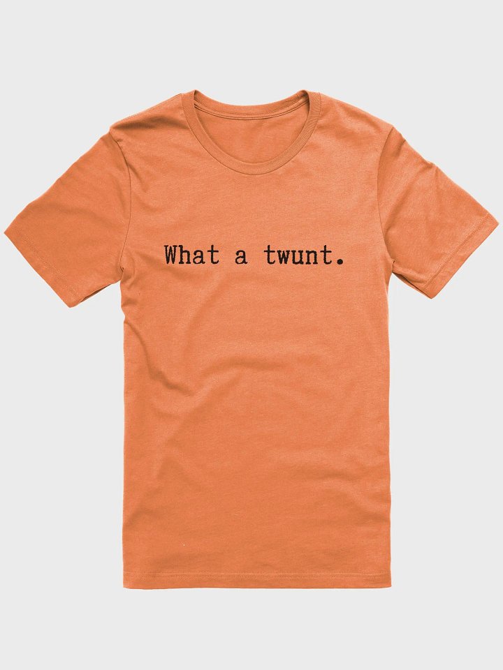 What a twunt tee product image (1)