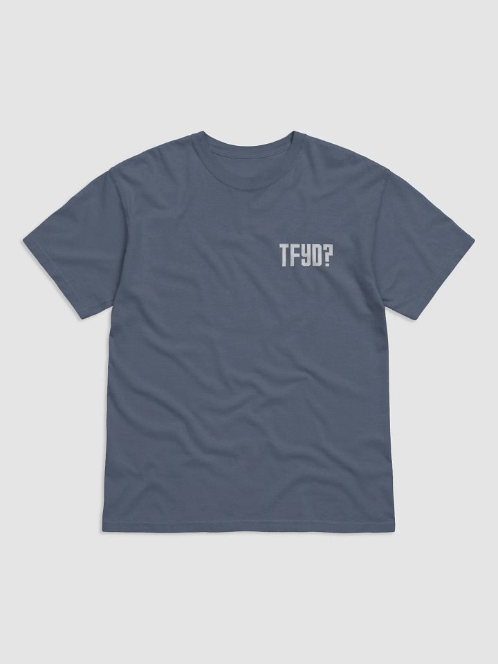TFYD + GET EM OUT Tshirt product image (2)