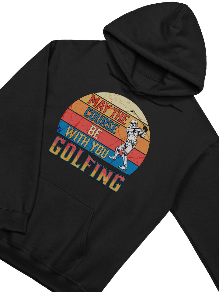 May The Course Be With You Golfing Galactic Armor Hoodie product image (2)