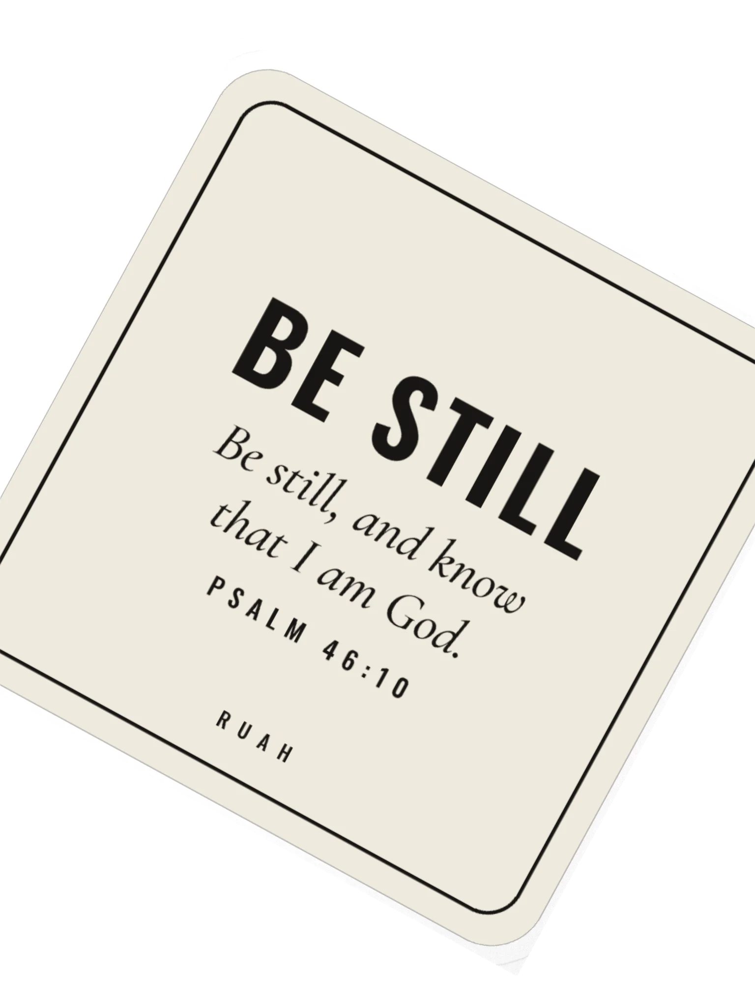 Be Still: Psalm 46:10 Sticker product image (2)