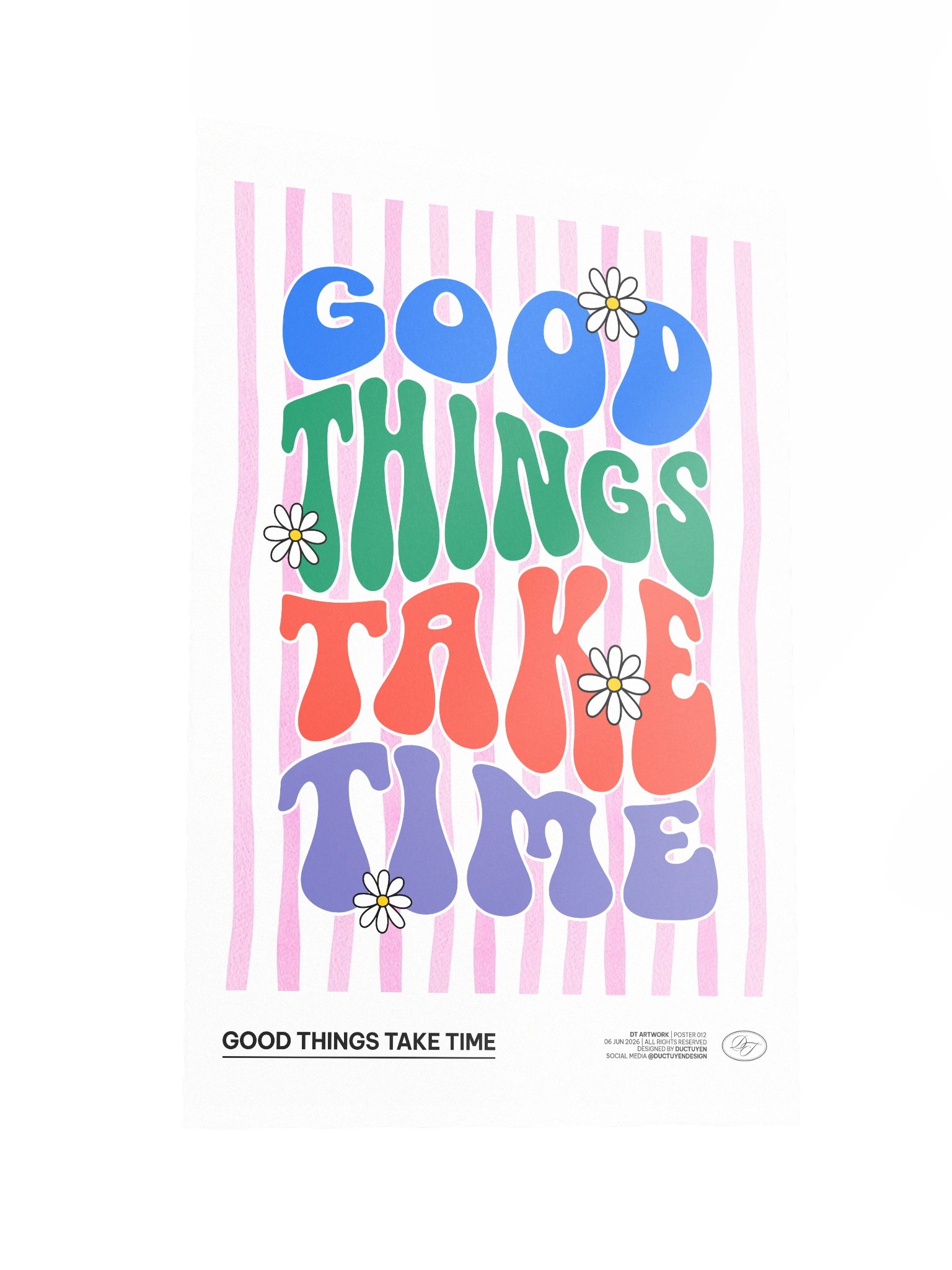 "GOOD THING TAKE TIME" Print Poster (Unframe) product image (4)