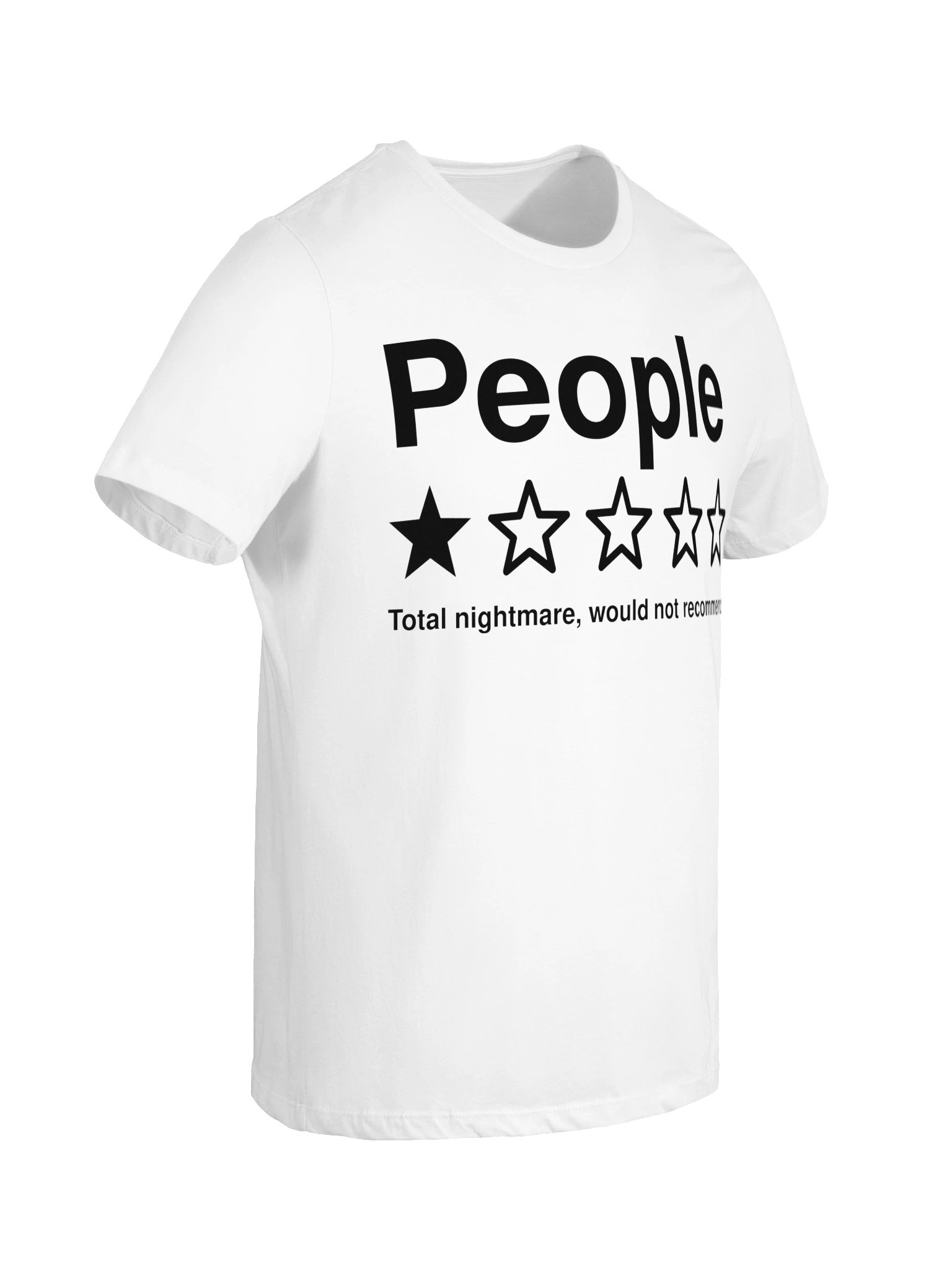 People Total Nightmare, Would Not Recommend Women's Tee product image (43)