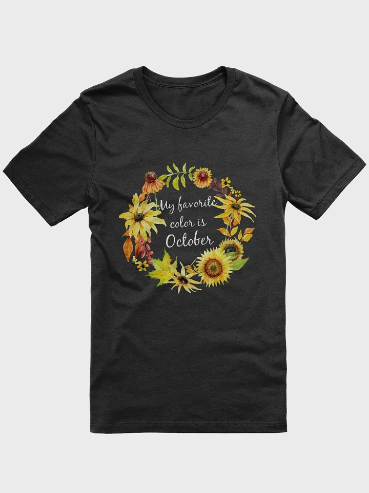 🌻 My Favorite Color is October T-Shirt | Autumn Floral Wreath Shirt | Cute Fall Season Tee product image (2)