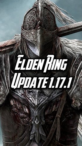 Elden Ring Update 1.17.1 May Piss You Off… #eldenring #gaming