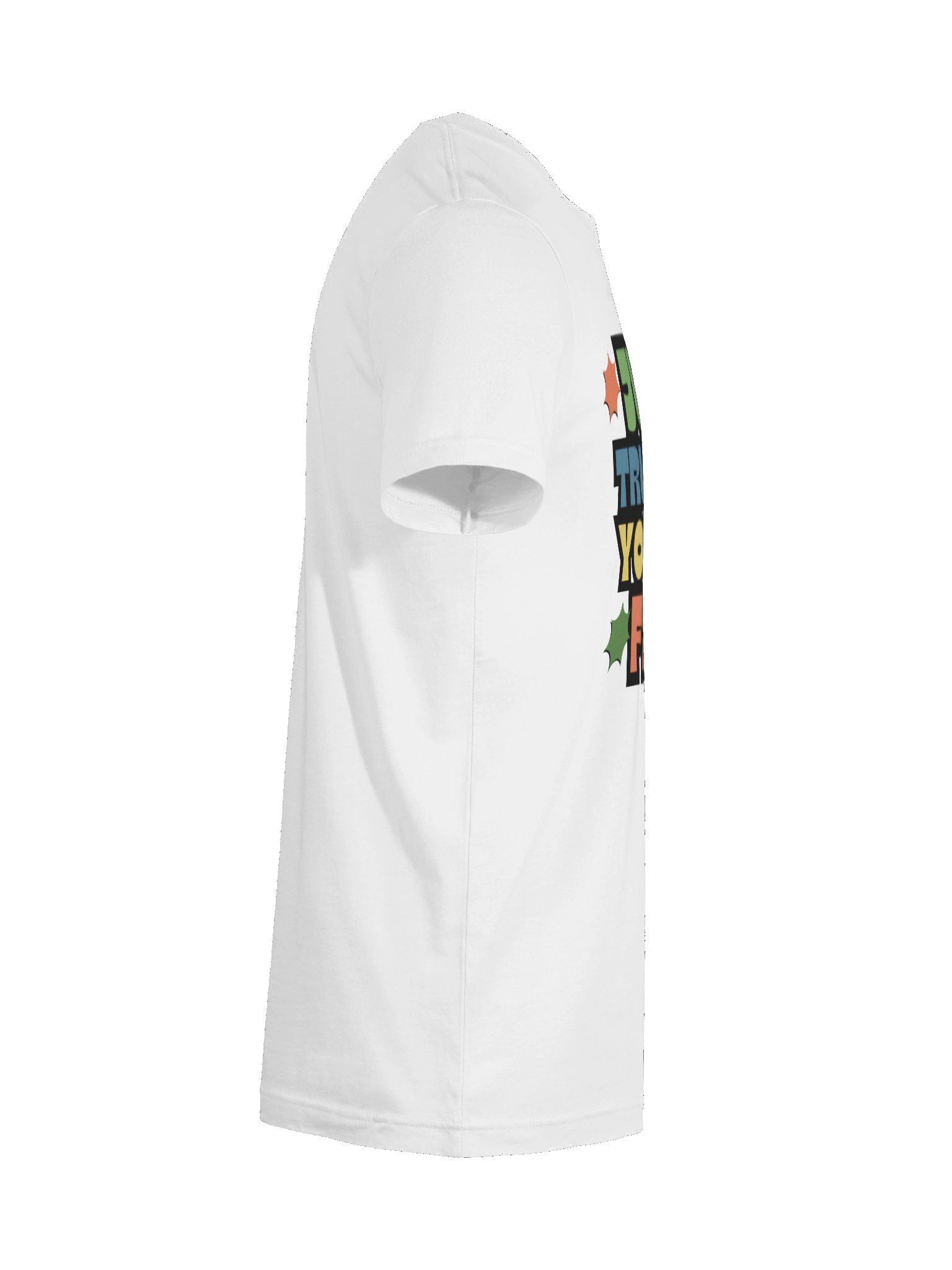 Just Trust Me T-Shirt product image (12)