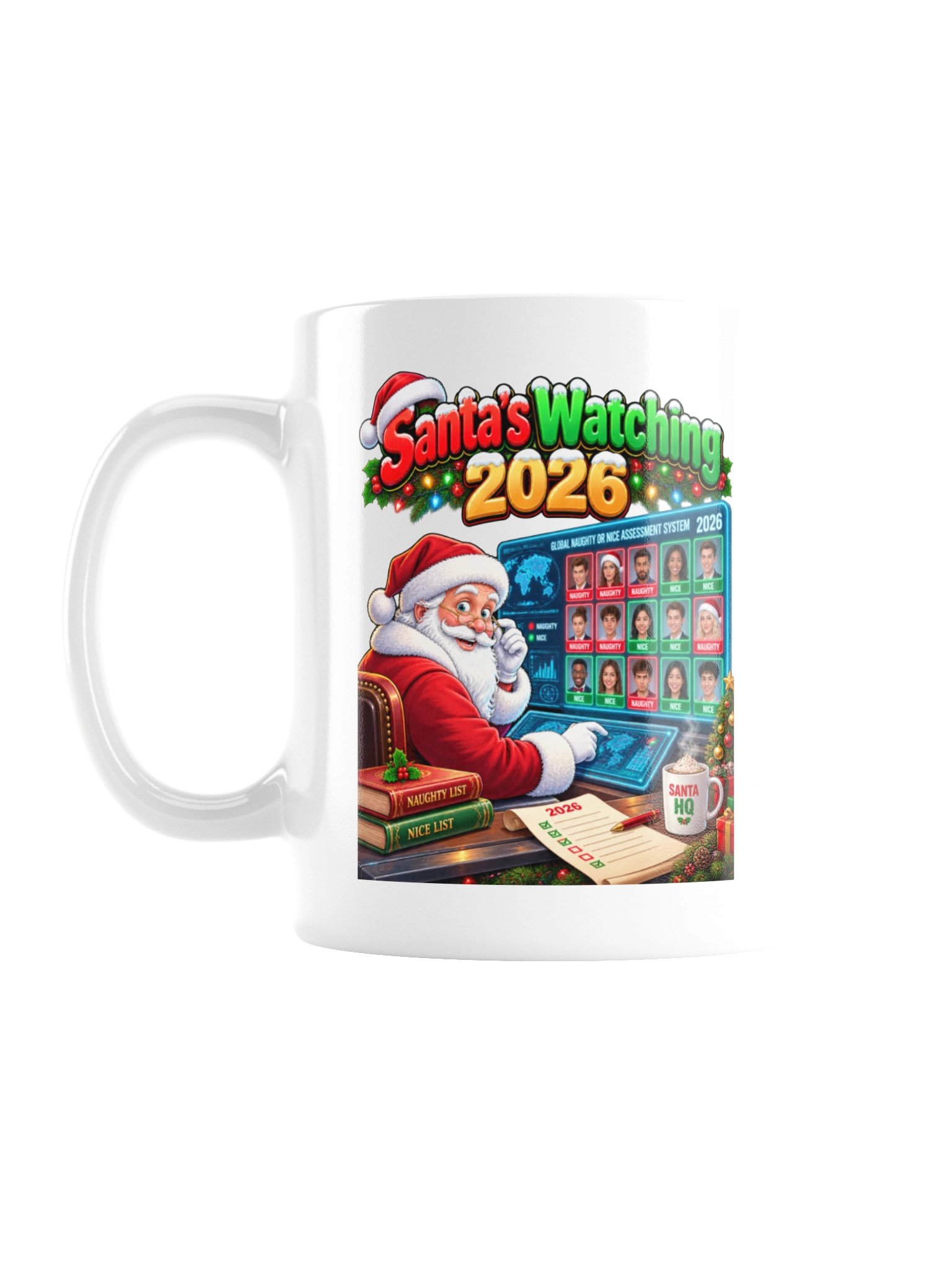 Santa’s Watching 2026 – Naughty or Nice Christmas Surveillance - Mug product image (2)
