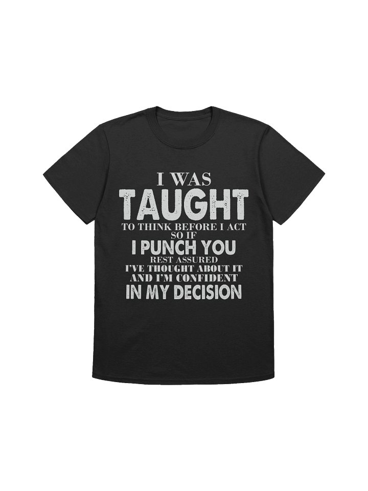 Meme – Think Before Act – Punch Decision – Gildan Softstyle T-Shirt product image (1)