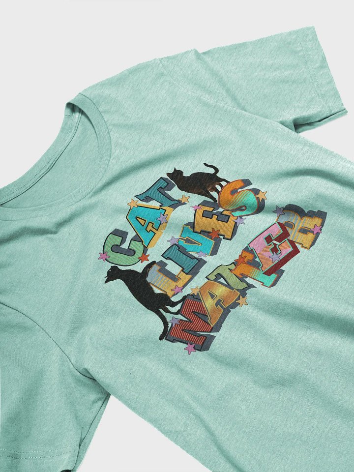 Cat Lives Matter Whisker Wisdom T-Shirt product image (2)