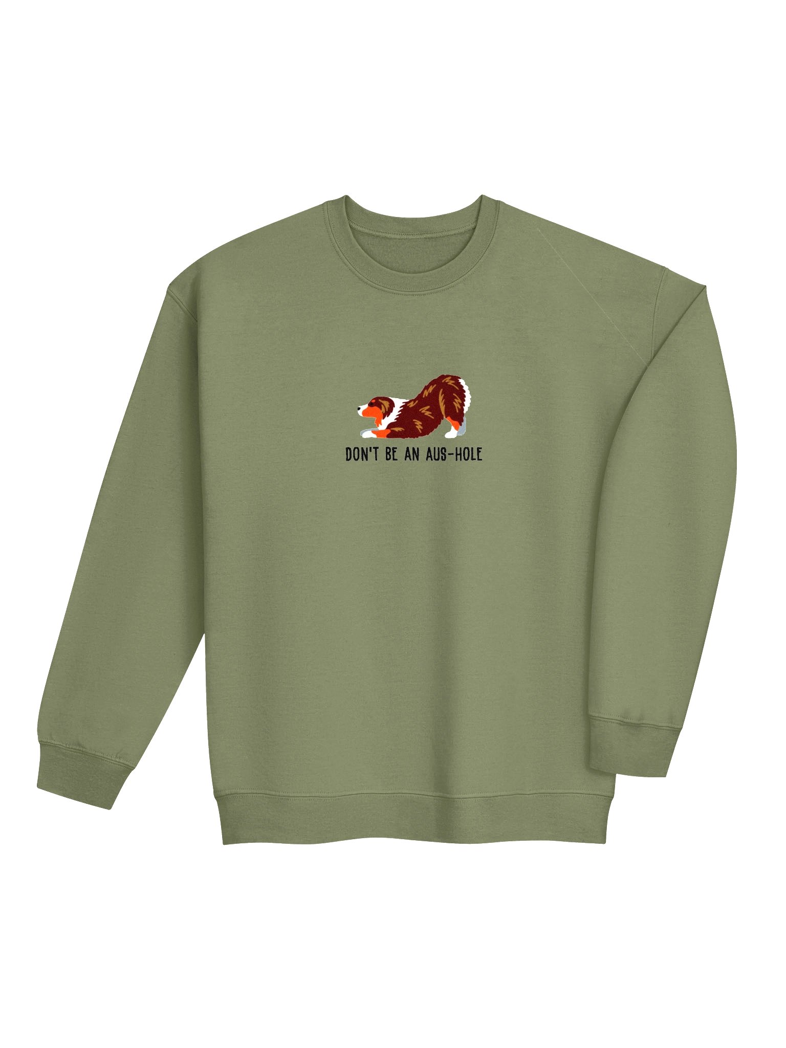 Don't Be an Aus-Hole Sweatshirt(Embroidered) of an Australian Shepherd(Red Tricolor) product image (7)