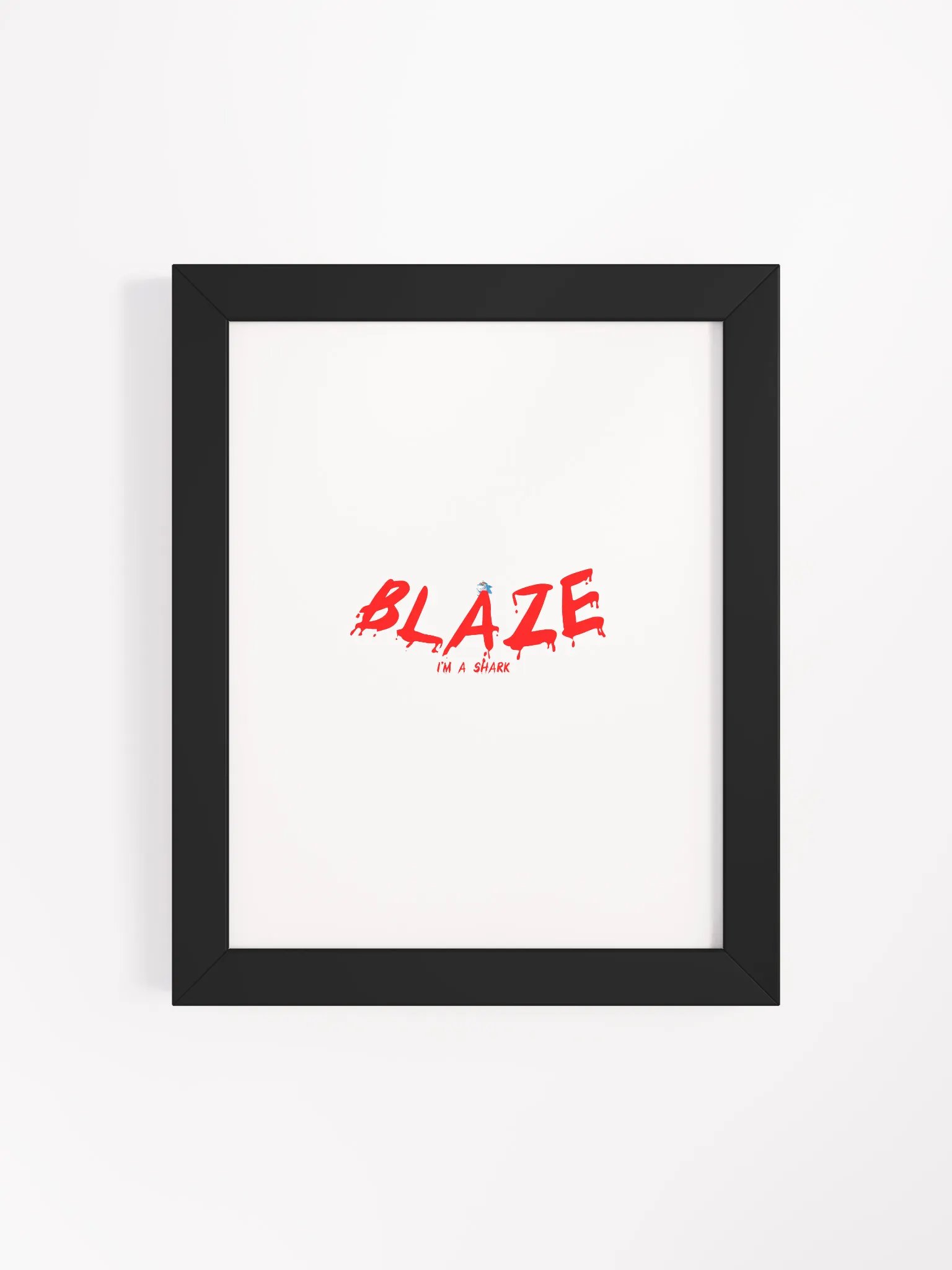 blaze I am a shark framed poster product image (20)