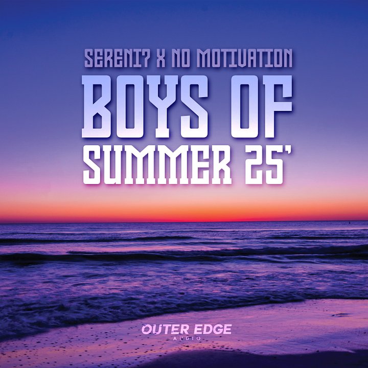 Sereni7 x No Motivation - Boys Of Summer 25' product image (1)