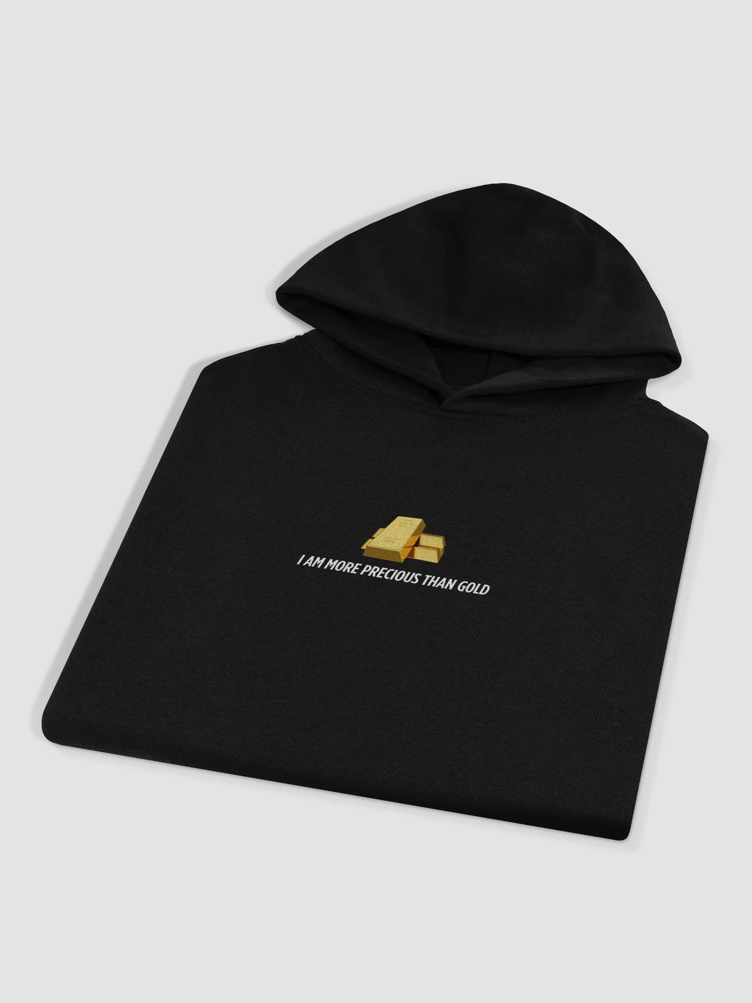 I am more precious than Gold Hoodie unisex product image (7)