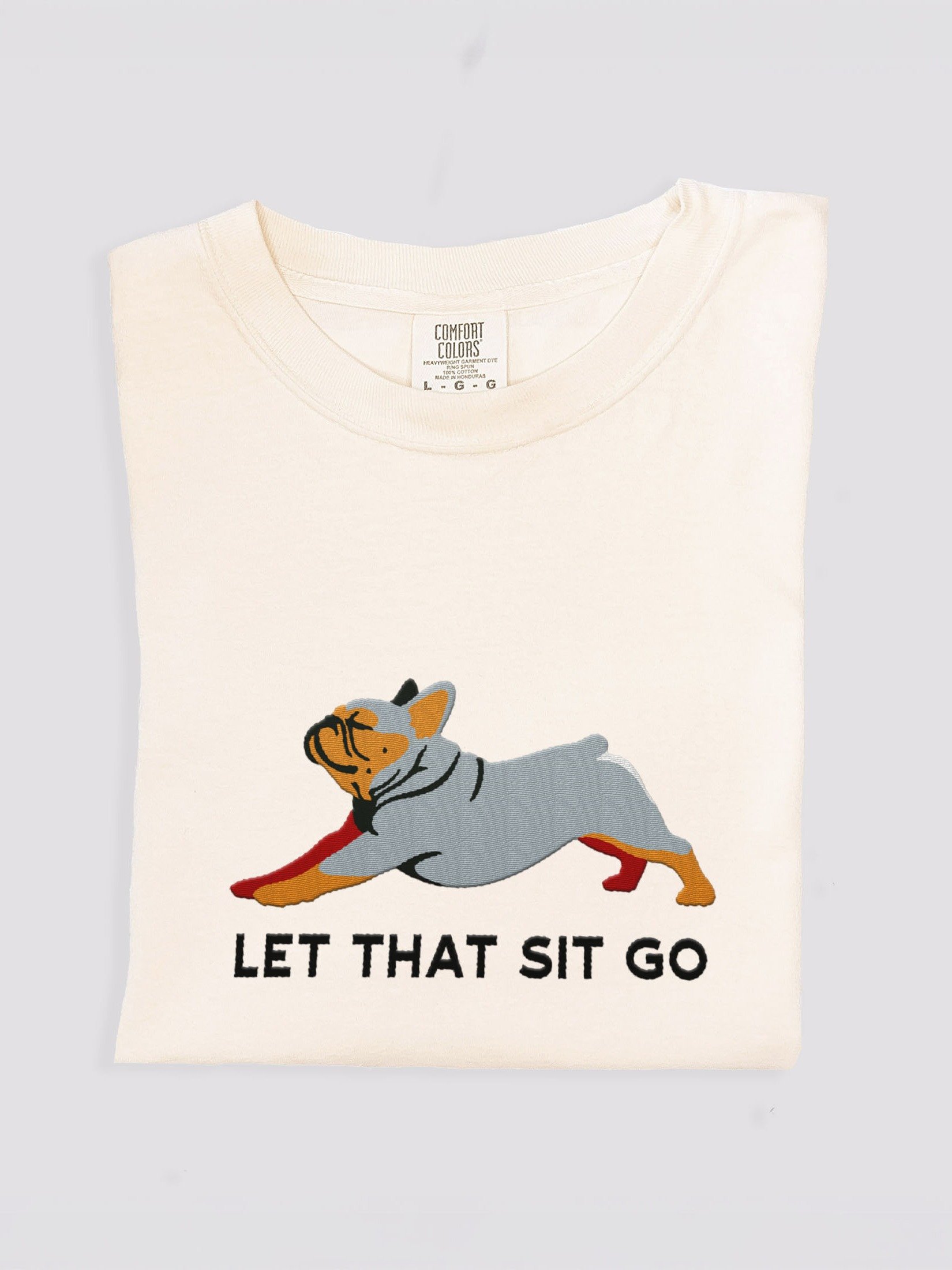 Let that Sit Go T-Shirt(Embroidered) of a French Bulldog(Blue & Tan) product image (1)