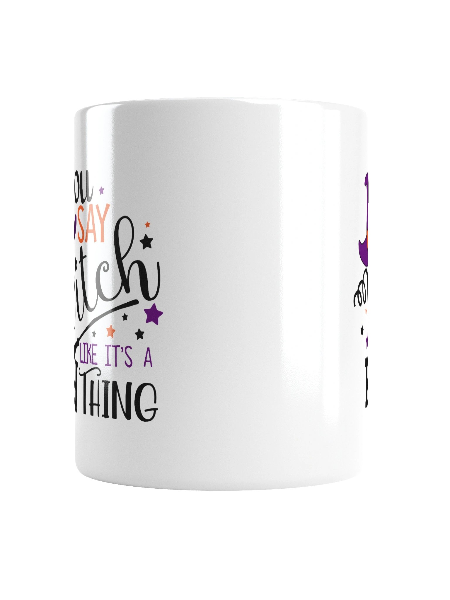 You Say Witch Like It’s a Bad Thing – Witchy Coffee Mug product image (16)