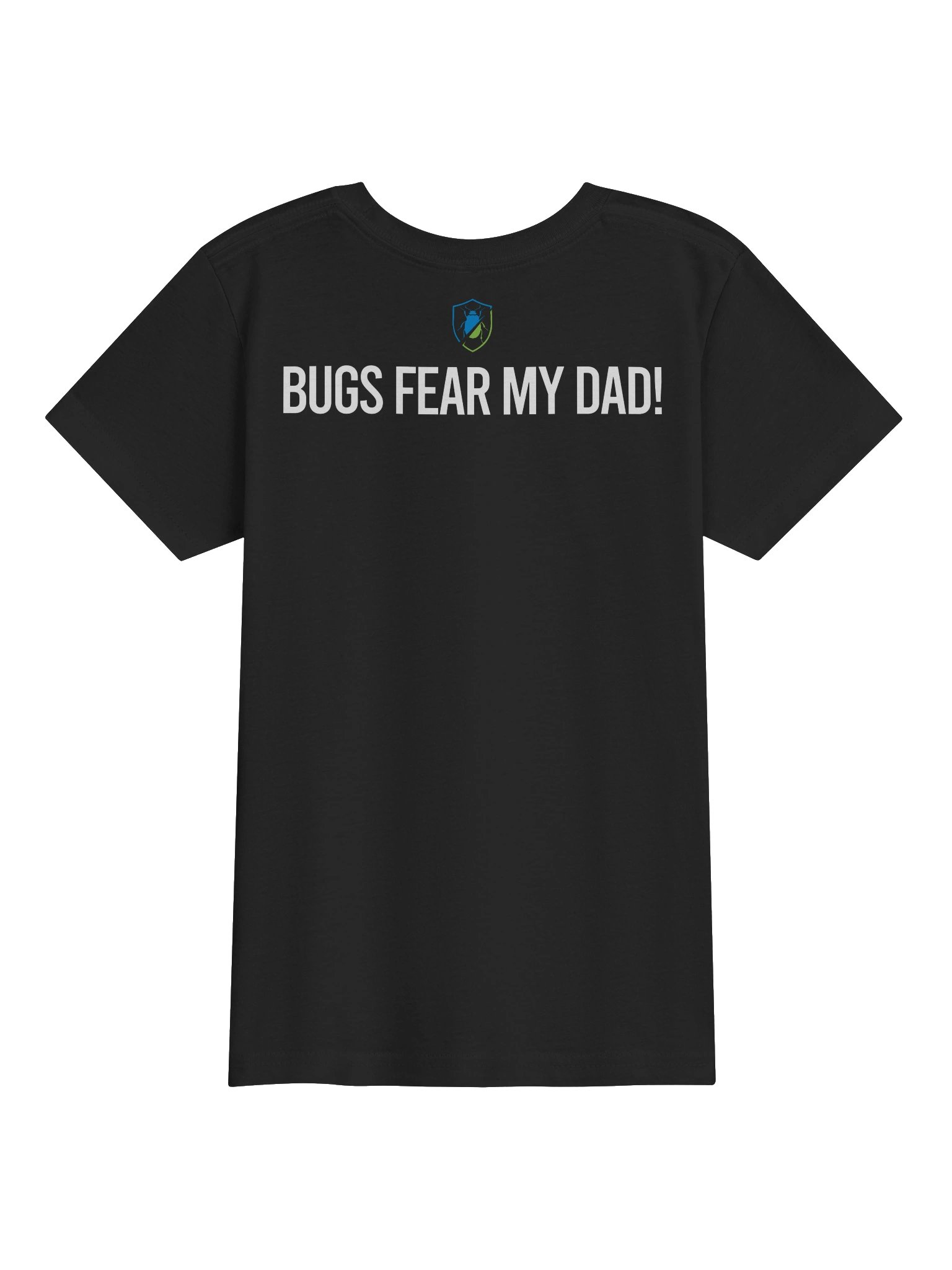 Bugs Fear My dad product image (3)