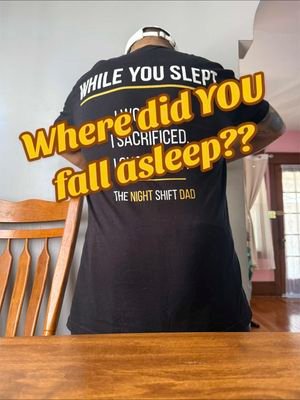 Exhaustion has taken all of us to some unexpected places. 😂 #nightshiftdad  #nightshifter #exhaustedmom  #bluecollardad  #thirdshift 