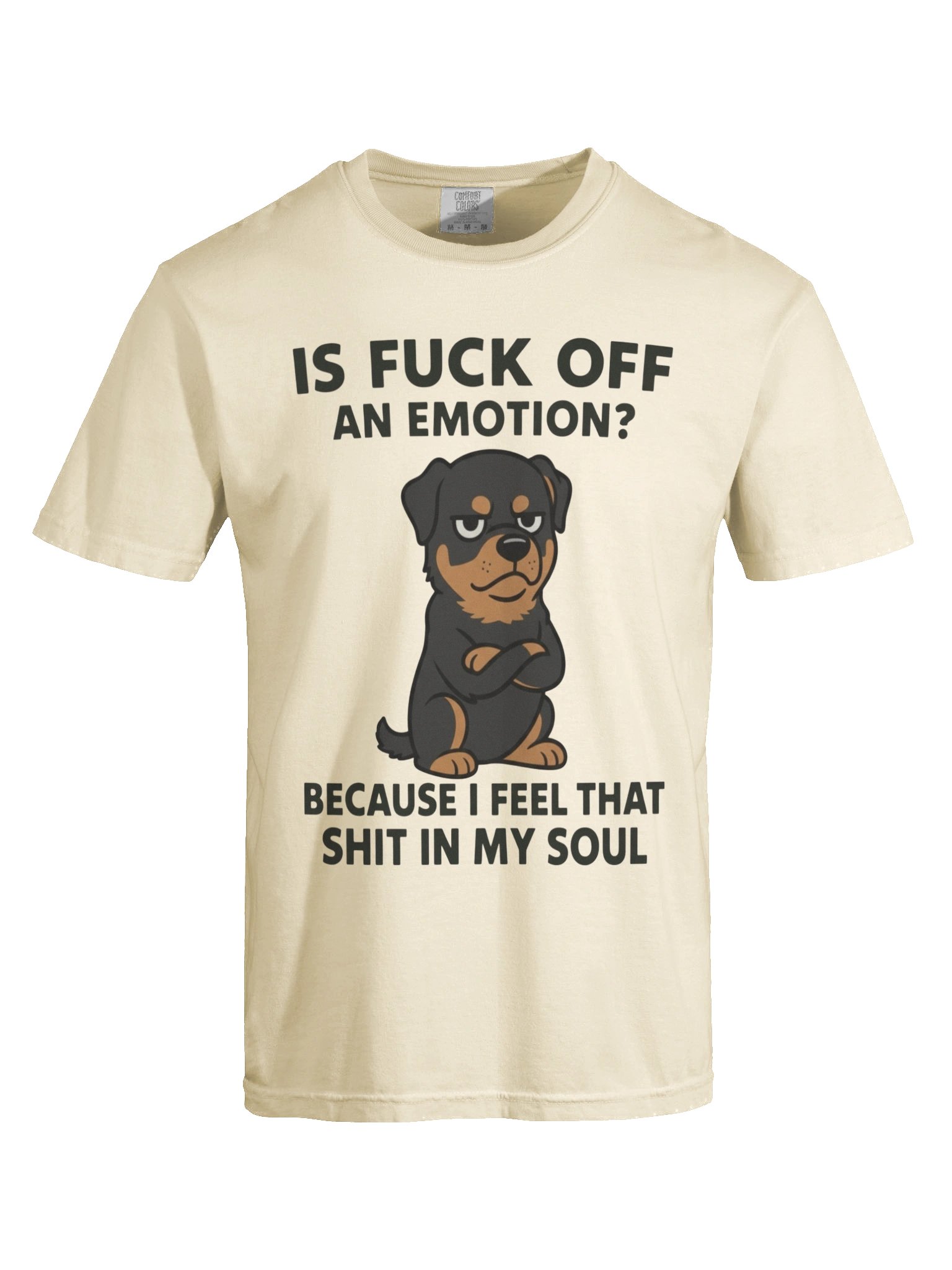 Rottweiler F* OFF Emotion Tee product image (90)