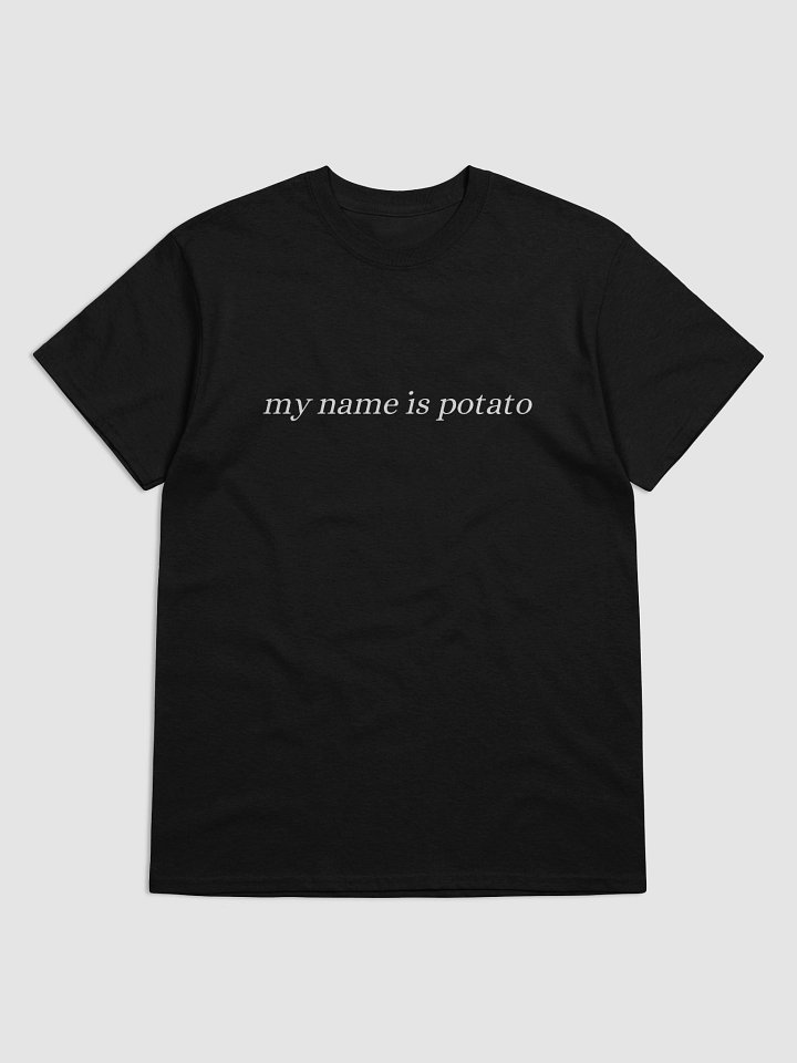 'my name is potato' shirt (white lettering) product image (1)